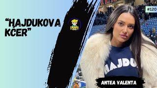 #120 - Antea Valenta / Hajdukova kćer