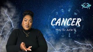 CANCER - "ON THE BRINK OF A TRIPLE "UNLOCKING" OF GOLDEN OPPORTUNITIES!" MAY 15 - JUNE 15