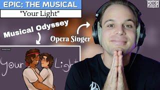 This is incredibly sweet! Pro Singer Reaction (& Analysis) | EPIC: The Musical - "Your Light"