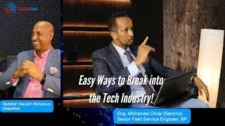 Easy Ways to Break into the Tech Sector | Eng. Mohamed Omar (Sammo) | GlobalNet | (Af-Somali)