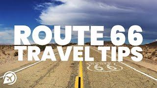 ROUTE 66 travel tips