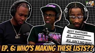 Rap Marathon Podcast Ep. 6: Who's Making These Lists??