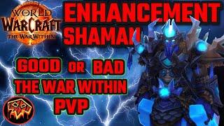 TRUTH About The War Within Enhancement Shaman (PVP)