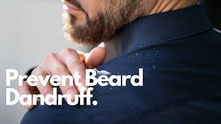 Struggling with beard dandruff? Here's how to prevent it