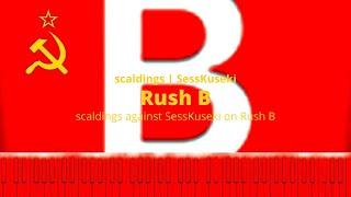 scaldings & SessKuseki | Sheet Music Boss - RUSH B | danser knockout