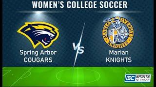 LIVE College Women's Soccer: Spring Arbor at Marian 10-11-23