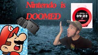 Nintendo is doomed! Here’s why