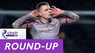 Goalkeeper scores 30-yard SCREAMER! | Scottish Football Round-Up | cinch SPFL