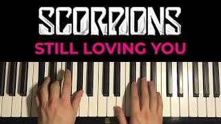 Scorpions - Still Loving You (Piano Tutorial Lesson)
