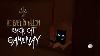 The Baby In Yellow: Black Cat | Full Update Gameplay