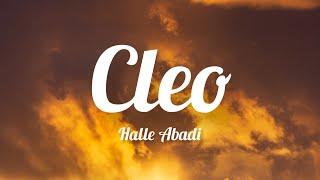 Halle Abadi - CLEO (Lyrics)