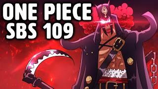 ODA REVEALED A NEW WARLORD & EXPLAINED FUJITORA'S SWORD?! | One Piece SBS 109 Breakdown