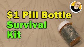 $1 Pill Bottle Survival Kit!