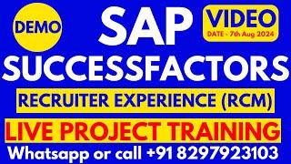 SAP Successfactors RCM Training: Comprehensive Beginner's Guide 7th Aug 24  Call/Wht's+91 8297923103