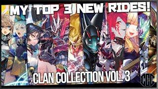 Three New Decks I'll Be Building from V - Clan Collection Vol. 3! [CFV V-Premium]