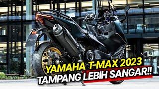 NEW YAMAHA TMAX 2023 UPGRADE! BEGINI TAMPANG BARU KAKAKNYA NMAX!