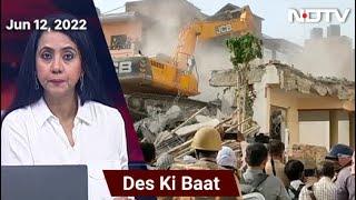 Des Ki Baat: Bulldozer Razes Home Of 'Main Accused' In Prayagraj