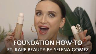 How to: Foundation Tutorial Ft. Rare Beauty by Selena Gomez | Sephora