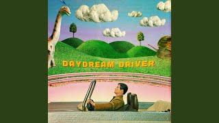 Daydream Driver