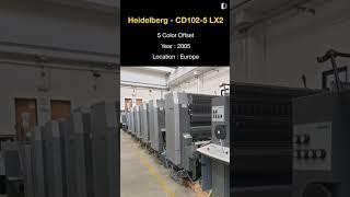 Used Offset Printing Machine for SALE | Heidelberg - CD102-5 LX2 | @Machinedalal