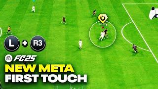 This New Meta FIRST TOUCH Is BROKEN on FC 25!