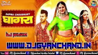 Ghaghara   Sapna Chaudhary New Haryanvi Dj Remix Song   Dj Gyanchand
