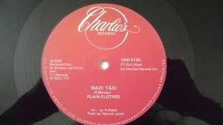 Maxi Taxi - Plain Clothes