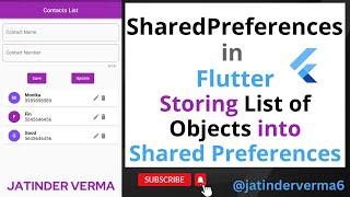 SharedPreferences in Flutter to Store and Retrieve List of Objects | Loading form Shared Preferences