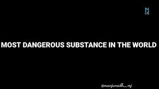 FACT WITH MJ || Most Dangerous substance in the world