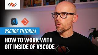 How to use Git inside of VSCode - 2020