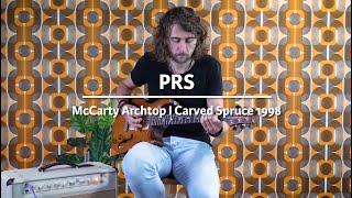 PRS McCarty Archtop I Carved Spruce 1998 played by Jim Zwinselman | Demo @ TFOA