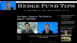 Hedge Fund Tips with Tom Hayes - VideoCast - Episode 236 - April 25, 2024