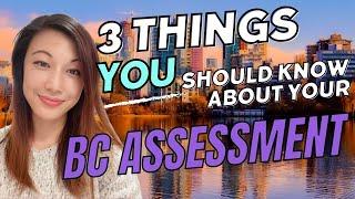 3 Things You Should Know About Your BC Property Assessment 