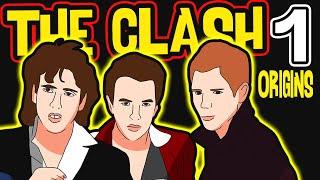 The Clash History PART 1: Origin Story