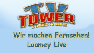 TV Gigant / TV Tower | A Tribute to MadTV | Gameplay [GERMAN DEUTSCH] | loomey live