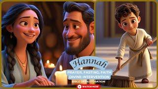 Hannah | A Story of Prayer, Purpose, and Redemption | Animated Bible | 2025