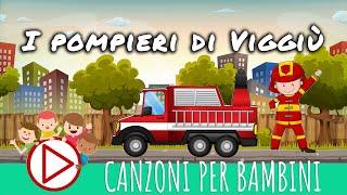 I pompieri di viggiù - Canzoni per Bambini