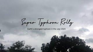 Super Typhoon Rolly (Goni) Hits Our Area | RollyPH | Irish Manzana