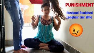 Husband punished his longhair liar wife|| longhair play #hairplay #hairstyle #hairpulling #rapunzel