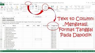 "Text to Column" Excel, mengatasi masalah penulisan tanggal dalam excel