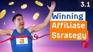 Designing a Winning Affiliate Marketing Strategy [3.1]