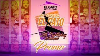 El Gato Dance Center | 5th Birthday Weekend | Promo