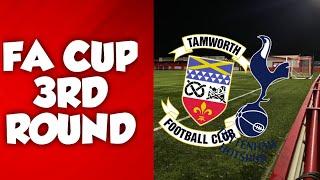 Tamworth FC Draw Tottenham Hotspur In The Fa Cup 3rd Round!