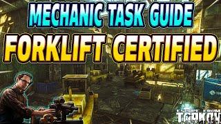 Forklift Certified - Mechanic Task Guide - Escape From Tarkov