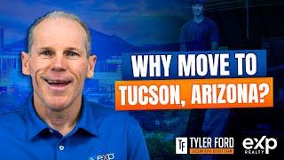 TOP 5 REASONS TO MOVE TO TUCSON AZ