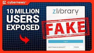 We Found The Biggest-Ever Leak Of Z-Library Users