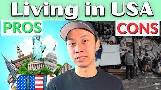 Pros and Cons of Living in USA as a FOREIGNER