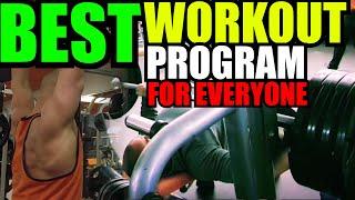 THE BEST WORKOUT PROGRAM FOR EVERYONE