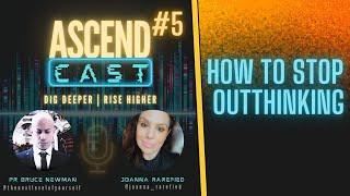 AscentCast #5: How to develop emotional intelligence and take ownership of your emotions