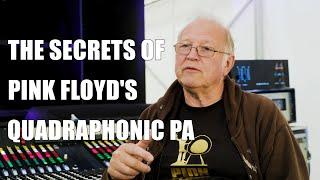 The Secrets Of Pink Floyd’s Quadraphonic PA